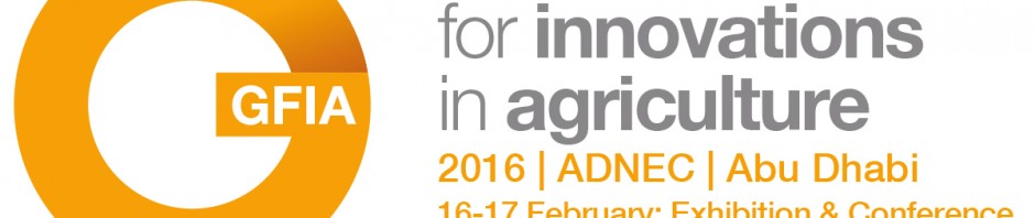 Abu Dhabi Third annual Global Forum for Innovations in Agriculture (GFIA) agrinatura